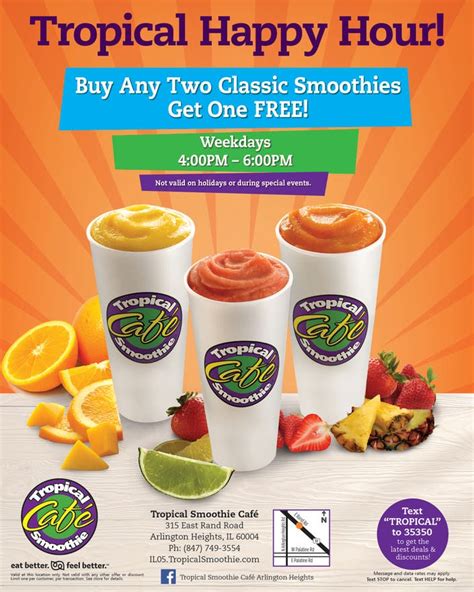 Tropical smoothie happy hour - Apr 15, 2014 · In what it calls Breakfast Happy Hour, the new restaurant is currently offering 50% off smoothies from 7 a.m. to 9 a.m. In addition to breakfast wraps and sandwiches, Tropical Smoothie Café also serves lunch and dinner items like toasted flatbreads and made-to-order salads. The location is open seven days a week from 7 a.m. to 9 p.m (and to 10 ... 